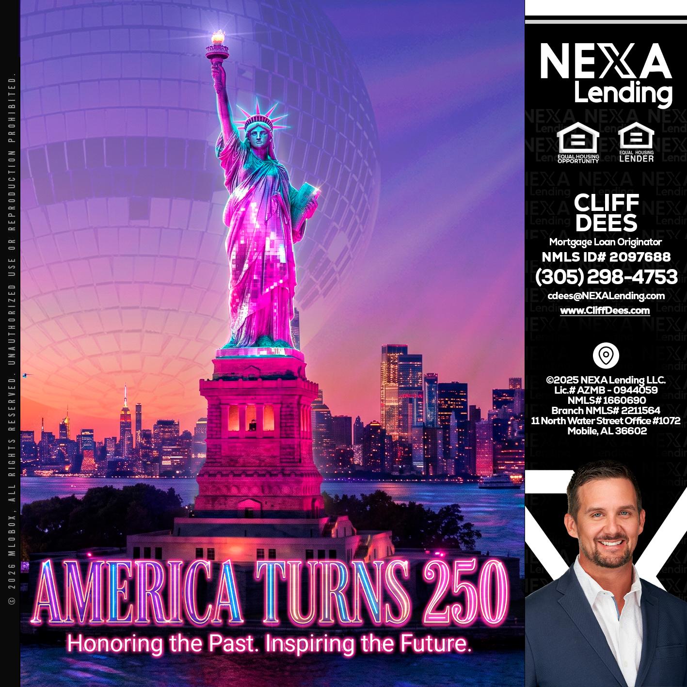AMERICA TURNS 250 - Cliff Dees -Mortgage Loan Originator