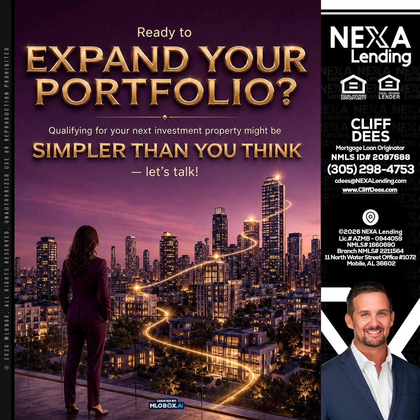 EXPAND YOUR PORTFOLIO - Cliff Dees -Mortgage Loan Originator